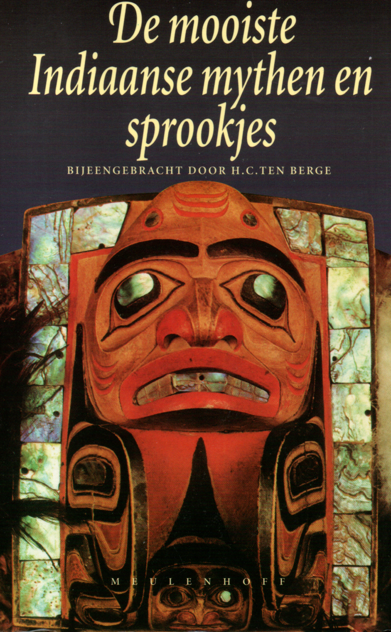 De mooiste Indiaanse mythen en sprookjes