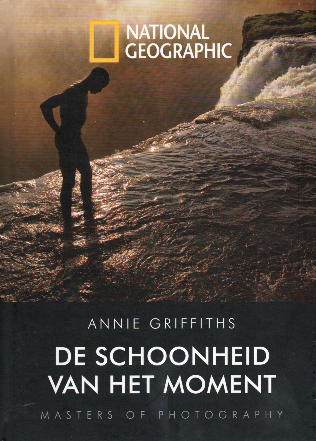 Annie Griffiths - De schoonheid van het moment - Masters of Photography -
