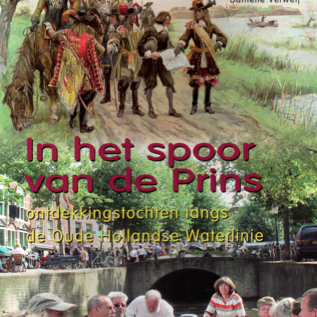 Scan_20260214 (2) In het spoor van de Prins - ontdekkingstochten langs de Oude Hollandse Waterlinie -