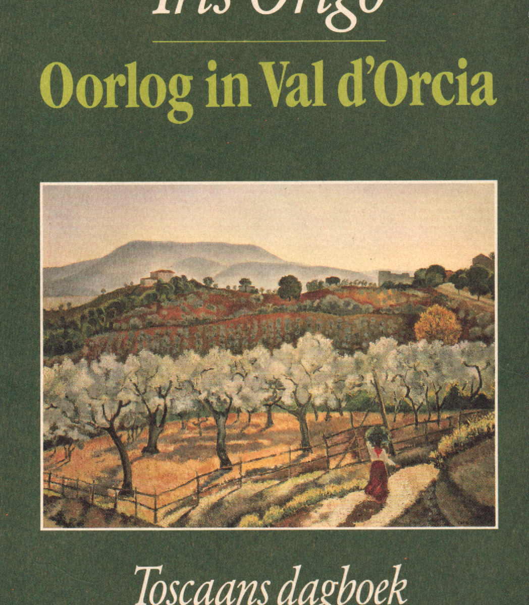 Oorlog in Val d'Orcia - Toscaans dagboek 1943-1944 -