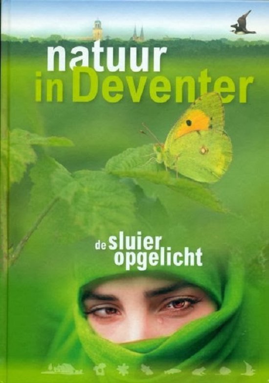 Natuur in Deventer - De sluier opgelicht -