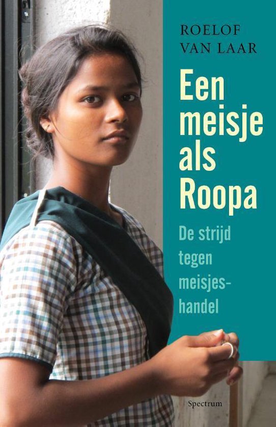 Een meisje als Roopa - De strijd tegen meisjes-handel -