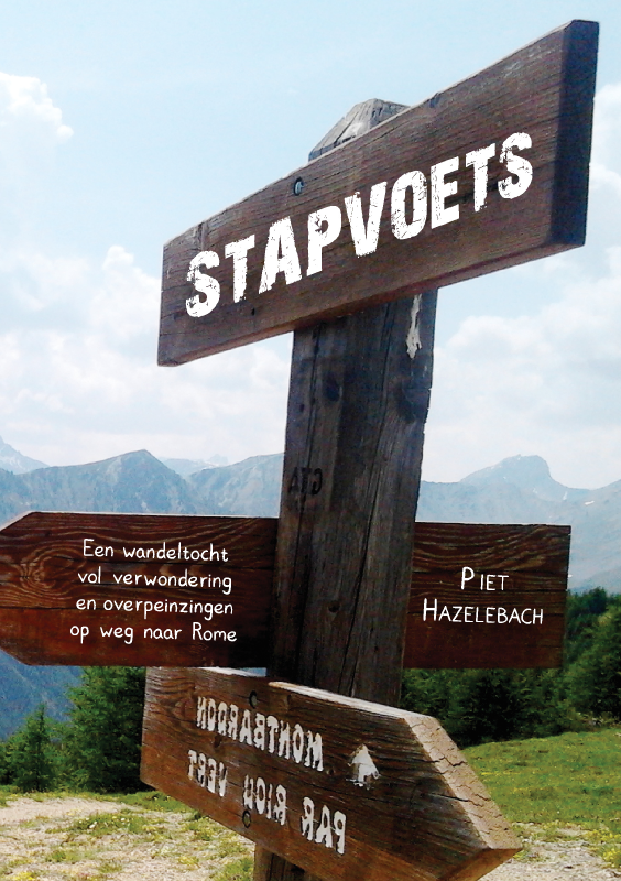 stapvoets Stapvoets - Een wandeltocht vol verwondering en overpeinzingen op een Pieterpad -
