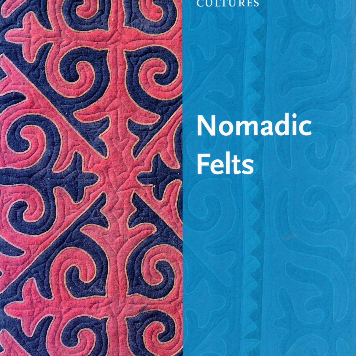 Scan_20260309 (13) Nomadic Felts - Artistic traditions in world cultures -