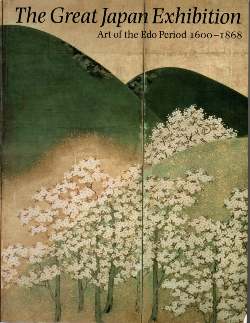 The Great Japan Exhibition - Art of the Edo Period 1600-1868 -