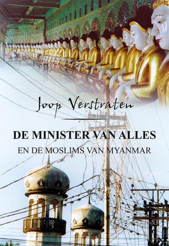 Minister van alles - en de moslims van Myanmar -