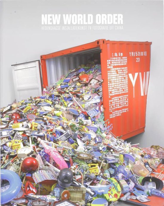 new world New World Order - Hedendaagse installatiekunst en fotografie uit China -
