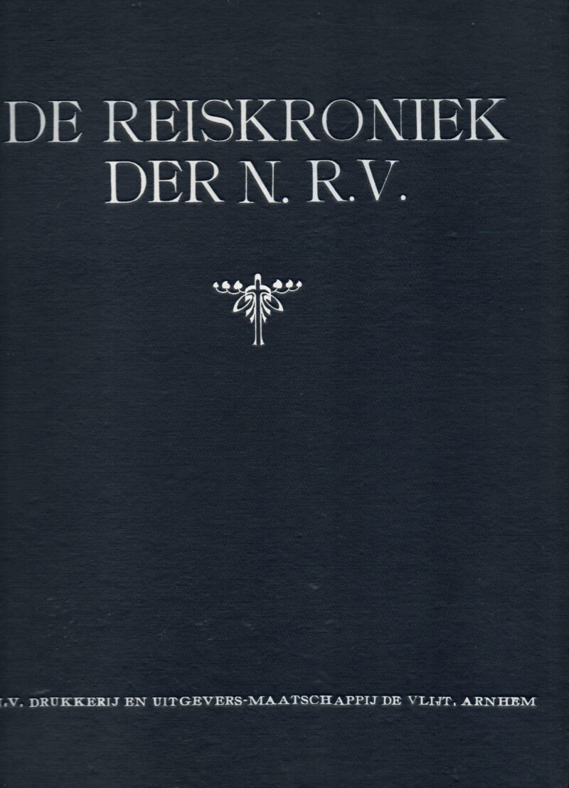De Reiskroniek der N.R.V. - Geïllustreerd maandblad der Nederlandsche Reisvereniging -
