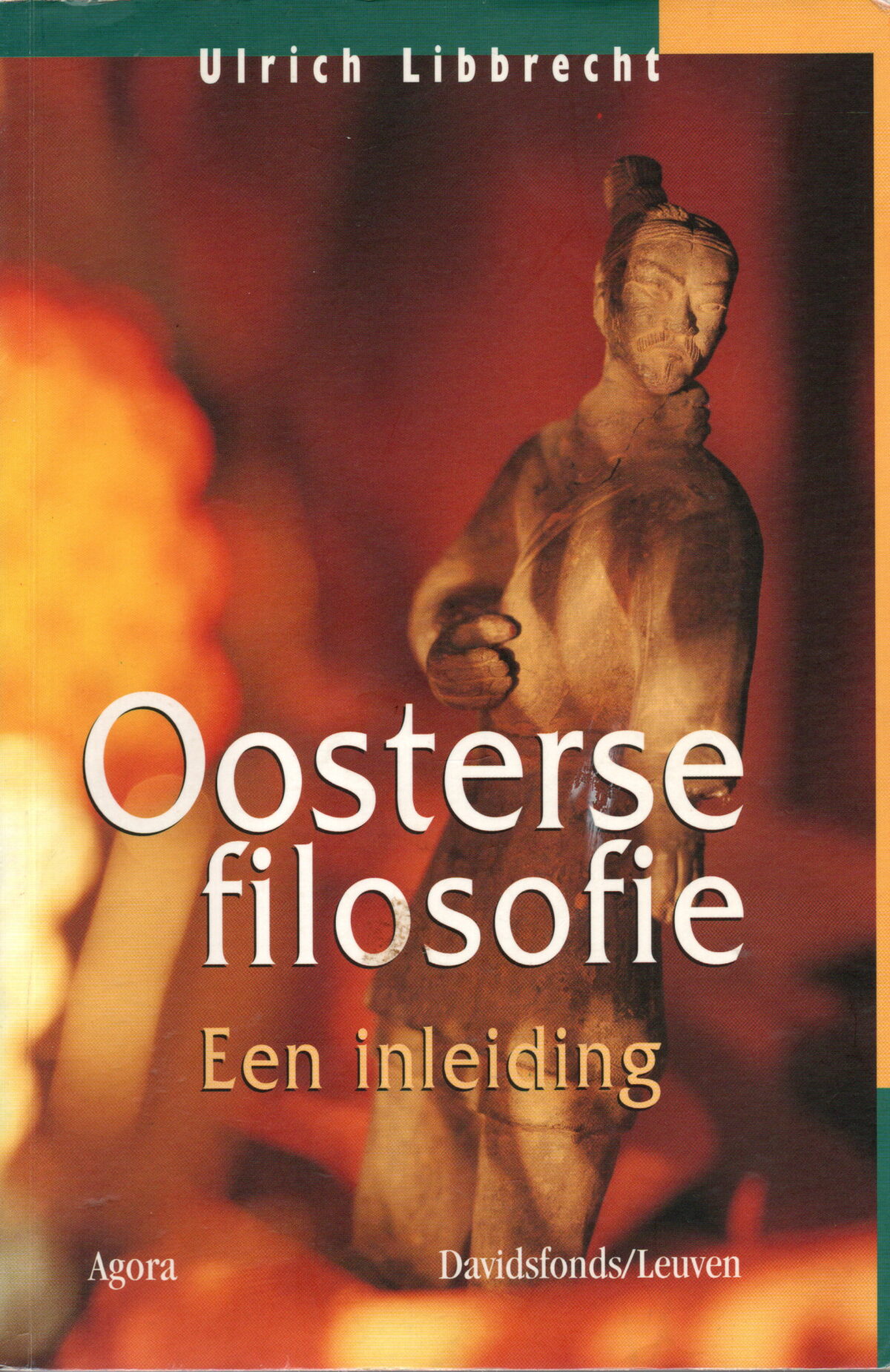 Oosterse filosofie - Een inleiding -