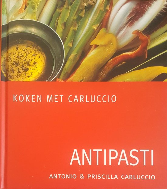 Koken met Carluccio - Antipasti -
