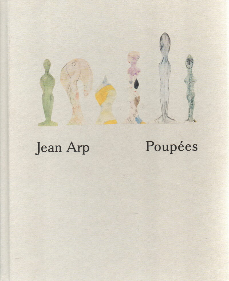 Jean Arp - Poupées -