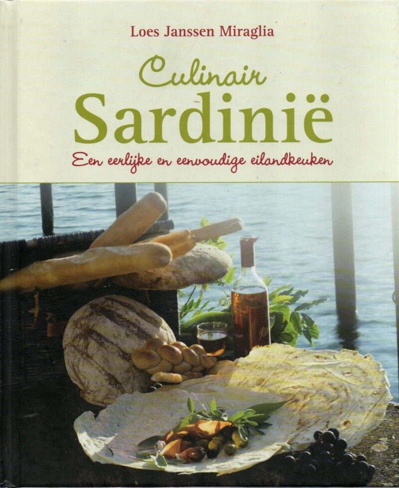 Culinair Sardinië - Een eerlijke en eenvoudige eilandkeuken -