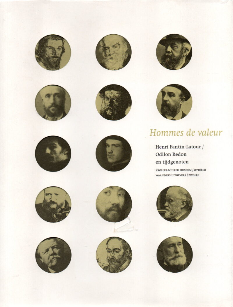 Hommes de valeur - Henri Fantin-Latour / Odilon Redon en tijdgenoten -