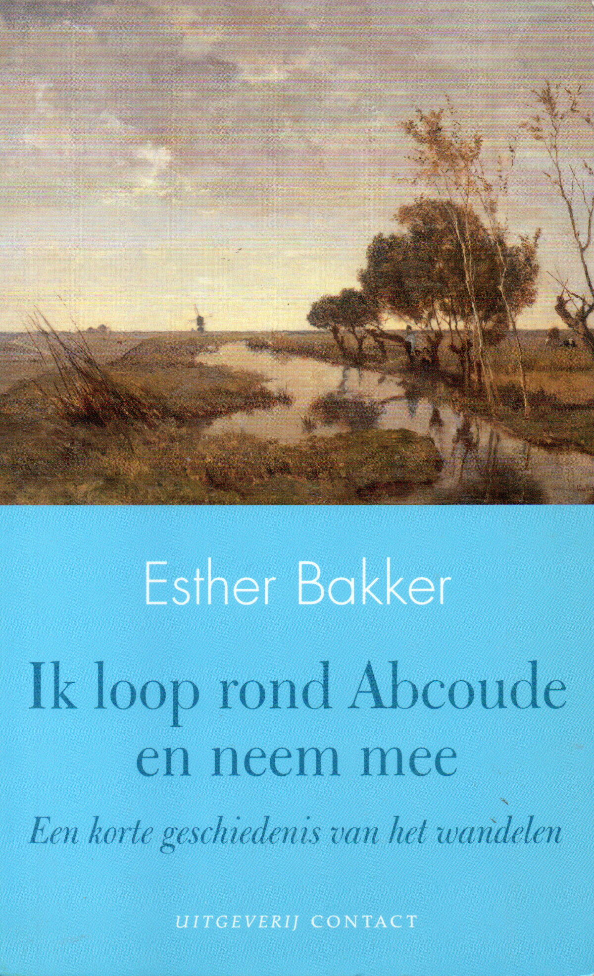 Scan_20260527 (3) Ik loop rond Abcoude en neem mee - Een korte geschiedenis van het wandelen -