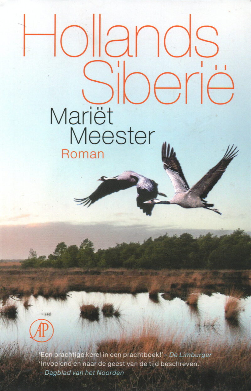 Hollands Siberië - Roman -