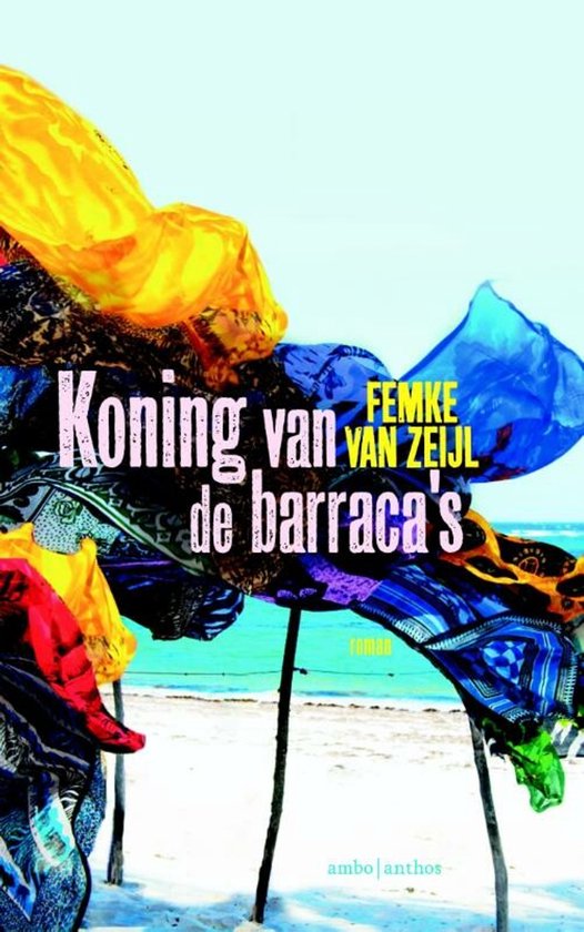 Koning van de barraca's - roman -