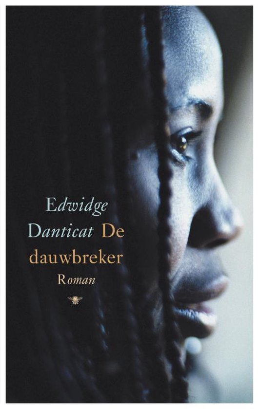De dauwbreker - roman -
