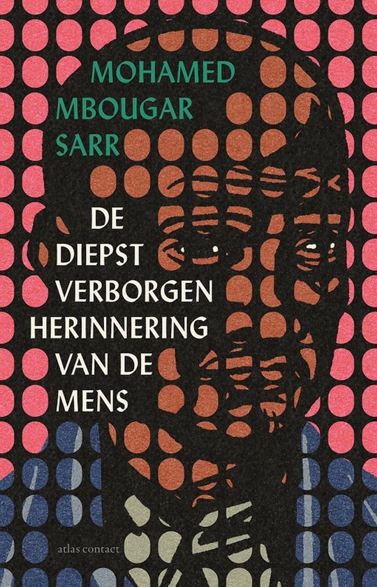 De diepst verborgen herinnering van de mens - roman -