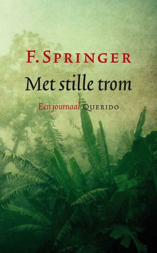 Met stille trom - Een journaal -