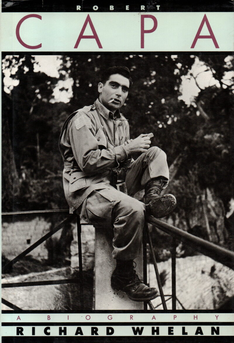 Robert Capa - A biography -