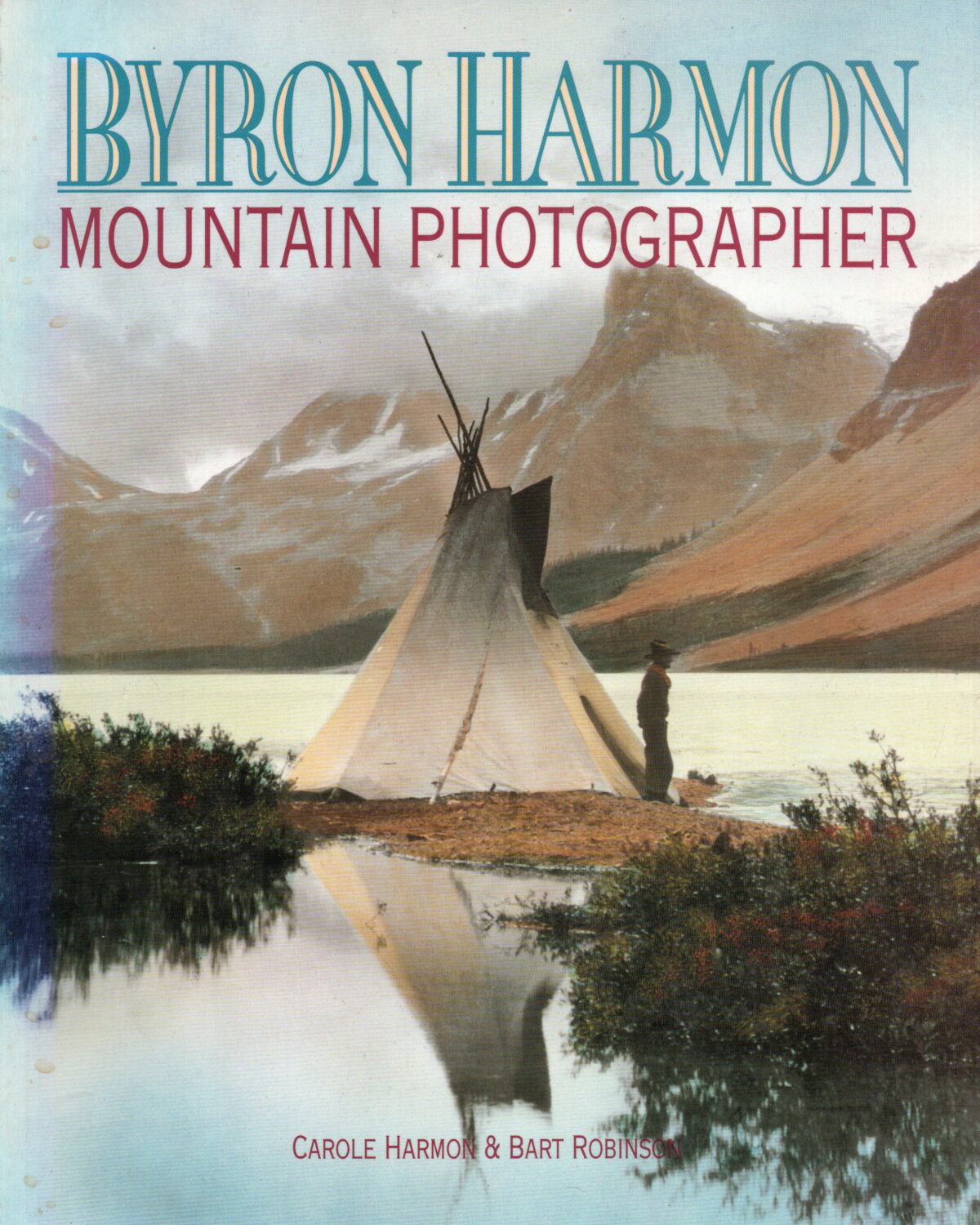 Byron Harmon - Mountain photographer -