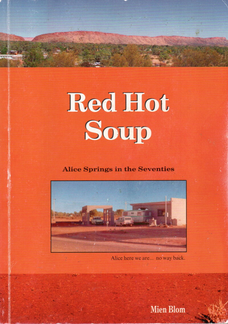 Scan_20260702 Red Hot Soup - Alice Springs in the Seventies -