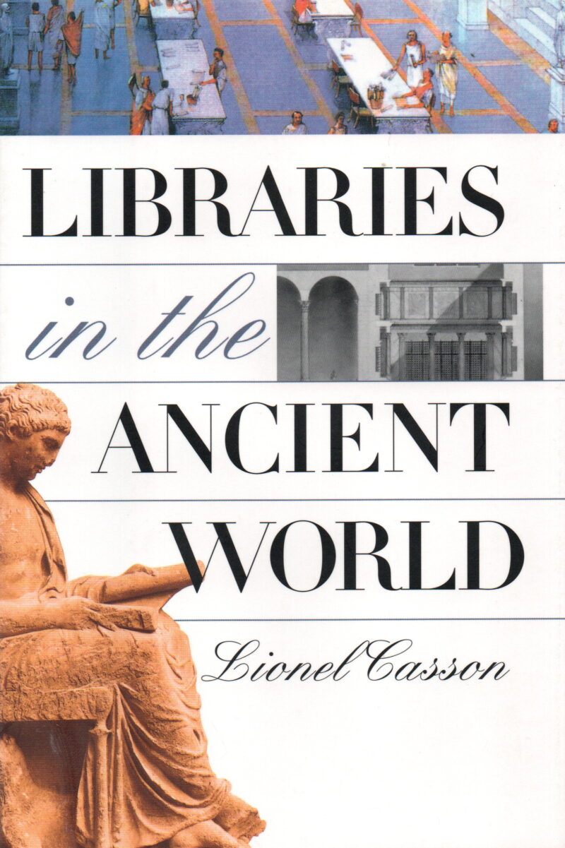Libraries in the Ancient World