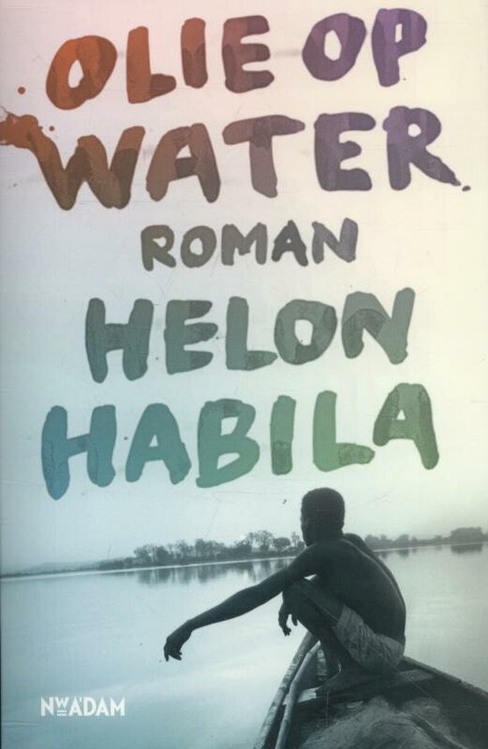 Olie op water - roman -