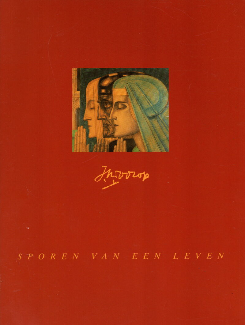 Jan Toorop - Sporen van een leven -