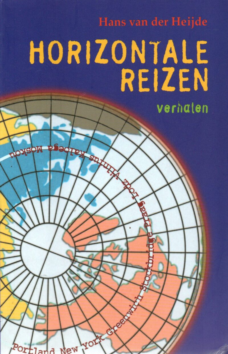 Horizontale reizen - verhalen -