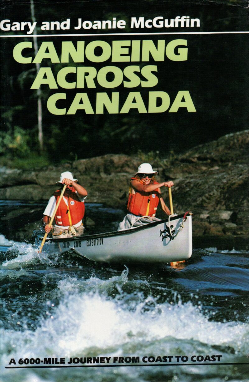 Scan_20261011 (2) Canoeing across Canada - A 6000-mile journey from coast tot coast -