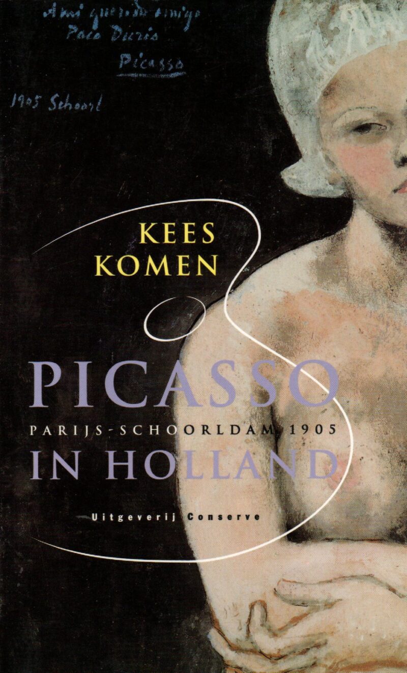 Scan_20261018 (2) Picasso in Holland - Parijs-Schoorldam 1905 -