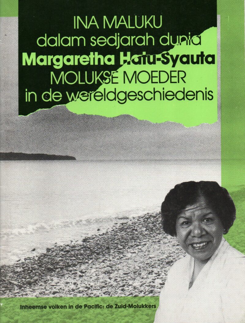 Scan_20261029 (4) Ina Maluku dalam sedjarah dunia - Margaretha Hatu-Syauta - Molukse moeder in de wereldgeschiedenis -