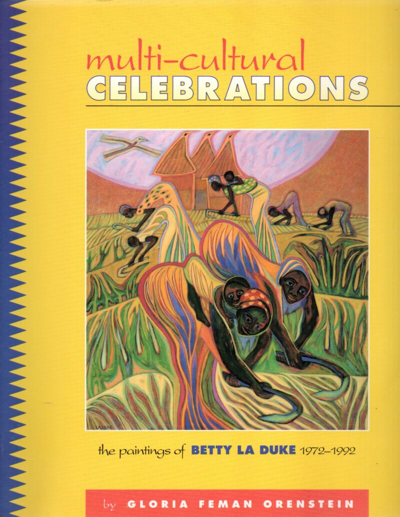 multi-cultural celebrations - the paintings of Betty La Duke 1972-1992 -
